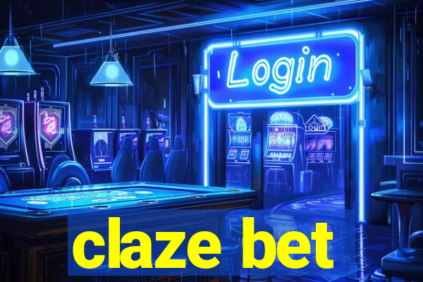 claze bet